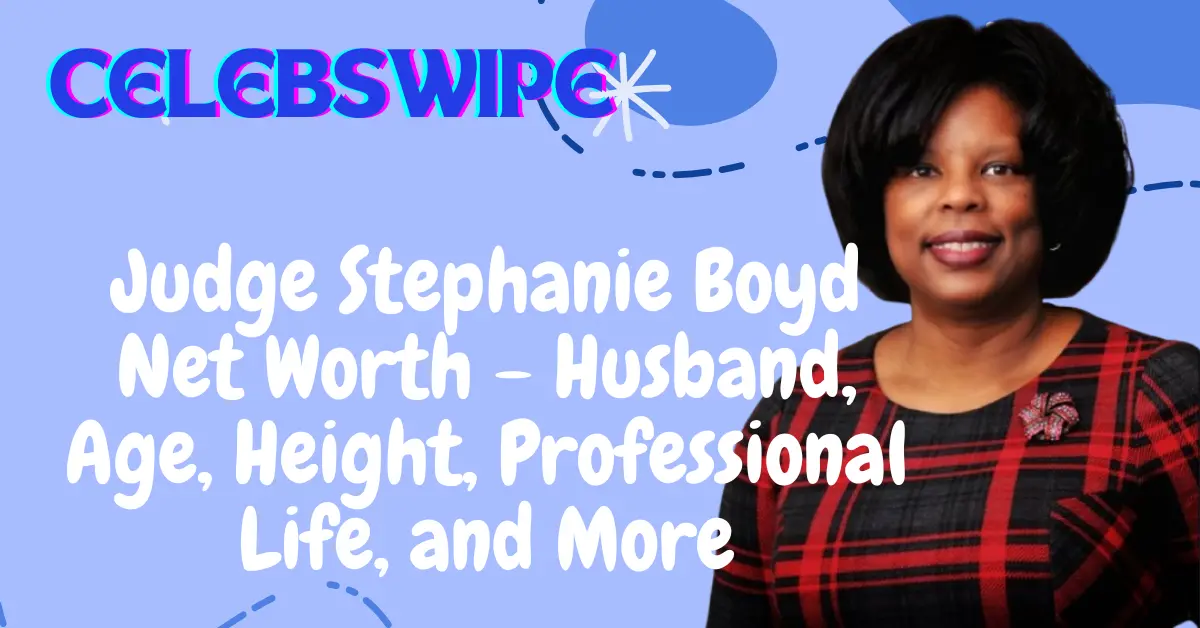 Judge-Stephanie-Boyd-Net-Worth