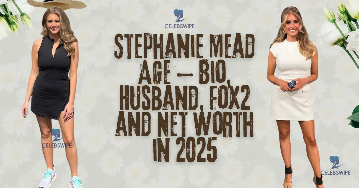 Stephanie_Mead_Age
